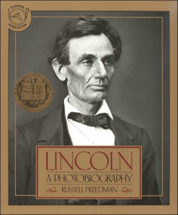 Lincoln A Photobiography book cover