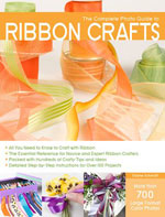 The Complete Photo Guide to Ribbon Crafts by Elaine Schmidt